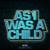 As I Was A Child - Odium