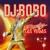 Everybody's Gonna Dance - DJ Bobo