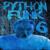 PYTHON FUNK 6 - SXLLX