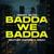 Badda We Badda - Brother Culture