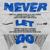 Never Let Go - JungKook