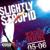Everything You Need - Slightly Stoopid