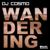 Wandering - DJ Cosmo