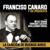 Sus Ojos Se Cerraron - Francisco Canaro