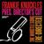 The Whistle Song (Frankie Knuckles Presents Director's Cut) - Frankie Knuckles