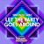 Let The Party Goes Around - Simon Le Grec