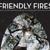 Skeleton Boy - Friendly Fires