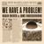 We Have a Problem - Brain Driver