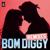 Bom Diggy - Zack Knight