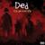 Dead To Me - DED
