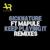 Keep Playing It - 6icknature