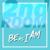 Be as I Am - 2nd Room