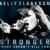 Stronger (What Doesn't Kill You) - Kelly Clarkson