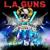 I Wanna Be Your Man (Fade Out) - L.A. Guns