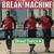 Break Your Body Down - Break Machine