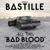 Oblivion - Bastille