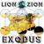 Exodus, Pt. 2 - Lion Zion