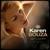 Have You Ever Seen the Rain? - Karen Souza