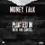 Money Talk - Ralo