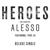 Heroes (We Could Be) - Alesso feat. Tove Lo