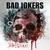 Für die Ewigkeit - Bad Jokers