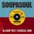 Ya Lookin' Tight - Soopasoul