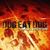 Hell Yeah! - Dog Eat Dog