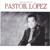 Calláte Corazón - Pastor Lopez