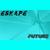 Future - Eskape