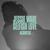 Selfish Love - Jessie Ware