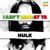 Hard Life - Hulk