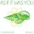 As If It Was You - Schwarz & Funk