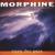 All Wrong - Morphine