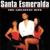 The Green Talisman - Santa Esmeralda