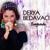 Kavuştuk - Derya Bedavacı