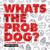Whats The Prob Dog (Let me Think About It) - WISEKIDS