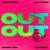 OUT OUT - Jax Jones