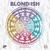 Wizard of Love - BLOND:ISH
