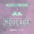 Moulaga - Heuss L'enfoiré