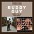 Show Me The Money - Buddy Guy