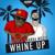 Whine Up - Laortis