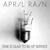 Deadman On Vacation - April Rain