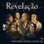 Vê Se Me Escuta - Grupo Revelação