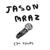 I'm Yours - Jason Mraz