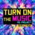 Turn on the Music - F.G. Project