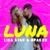 Luna (Remix) - Иракли feat. Lika Star