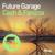 Future Garage - Cash