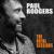 It's Growing - Paul Rodgers