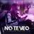 No Te Veo - Casper Magico