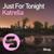 Just for Tonight - Katrella